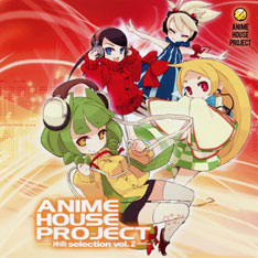 [ATCD-21002] ANIME HOUSE PROJECT -_selection vol.2-