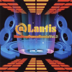 [LACA-5836] @Lantis NON STOP DANCE REMIX Vol.3