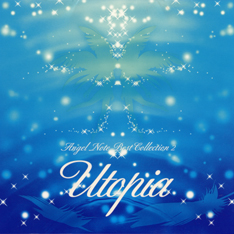 [LHCA-5051] Angel Note Best Collection II -Utopia-